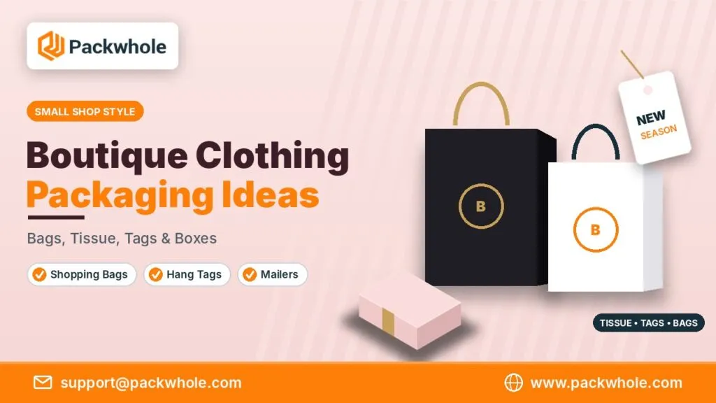 boutique clothing packaging ideas