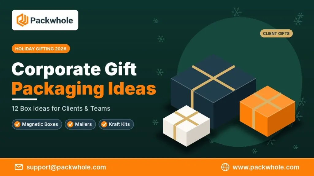corporate gift packaging ideas