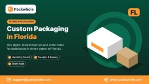 custom packaging Florida