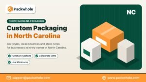 custom packaging North Carolina